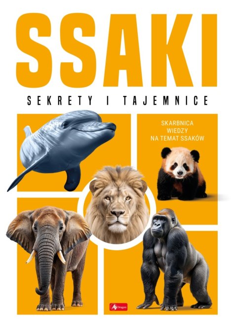 Ssaki. Sekrety i tajemnice Ssaki. Sekrety i tajemnice