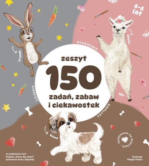 Zeszyt 150 zadań, zabaw i ciekawostek Zeszyt 150 zadań, zabaw i ciekawostek