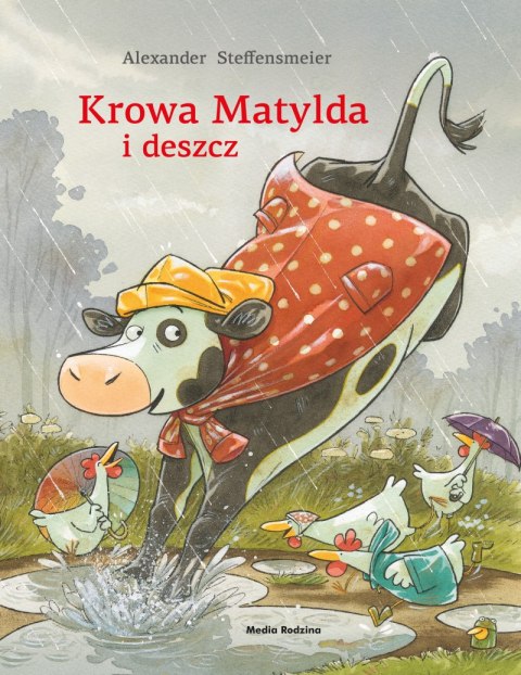 Krowa Matylda i deszcz. Krowa Matylda Krowa Matylda i deszcz. Krowa Matylda