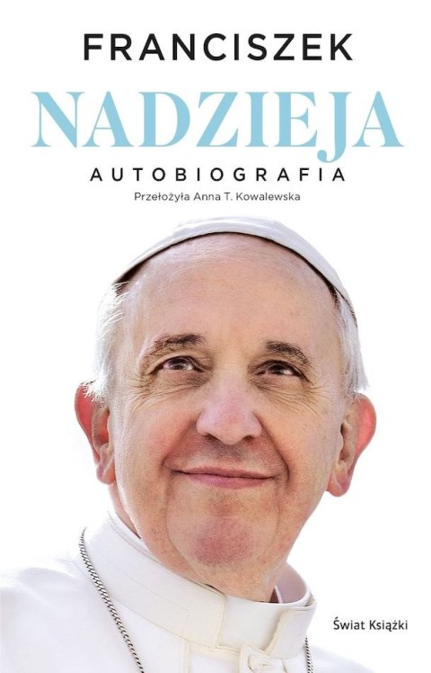 Nadzieja. Autobiografia Nadzieja. Autobiografia