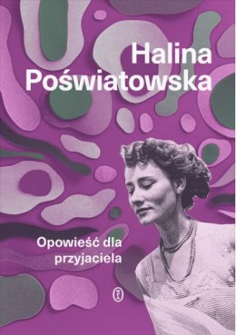 Opowieść dla przyjaciela