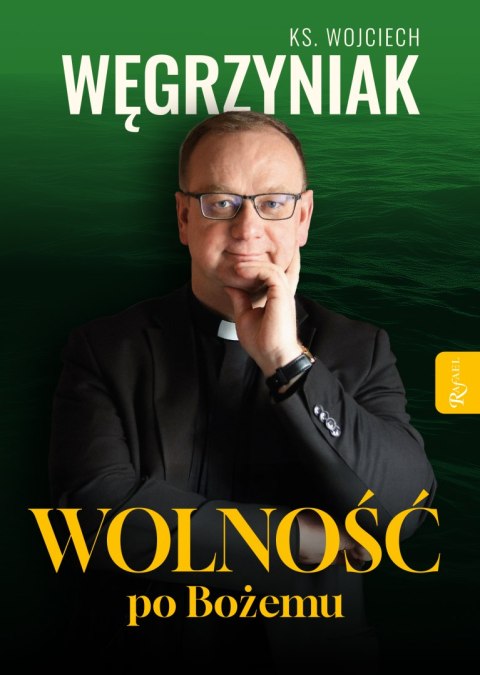Wolność po Bożemu Wolność po Bożemu