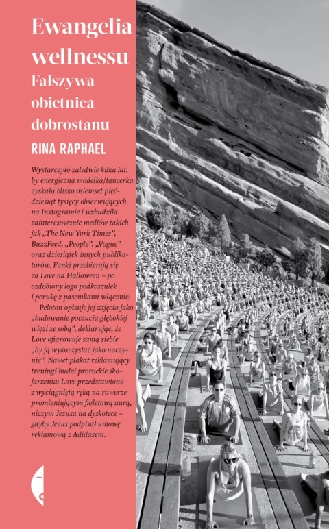 Ewangelia wellnessu. Fałszywa obietnica dobrostanu