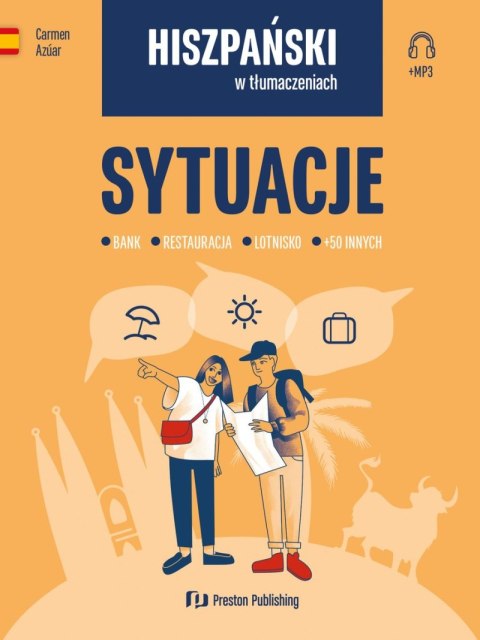 Hiszpański w tłumaczeniach sytuacje Hiszpański w tłumaczeniach sytuacje