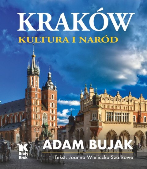 Kraków. Kultura i naród Kraków. Kultura i naród