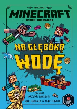 Na głęboką wodę. Minecraft