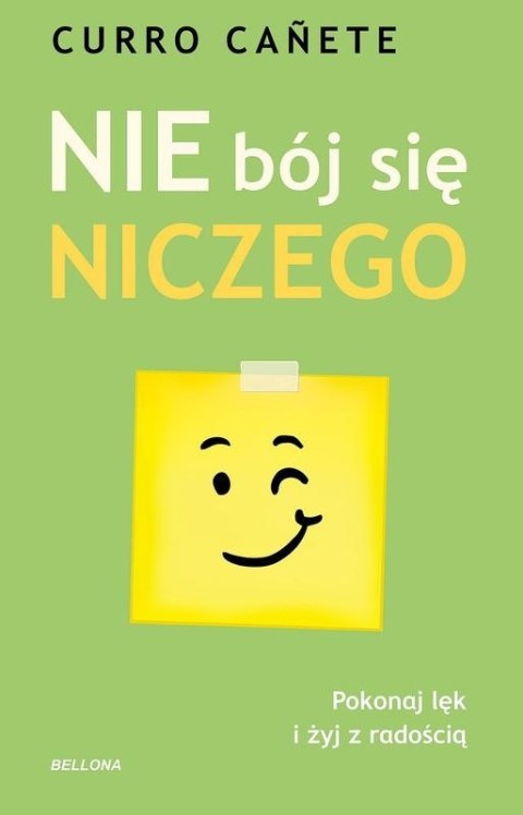 Nie bój się niczego Nie bój się niczego