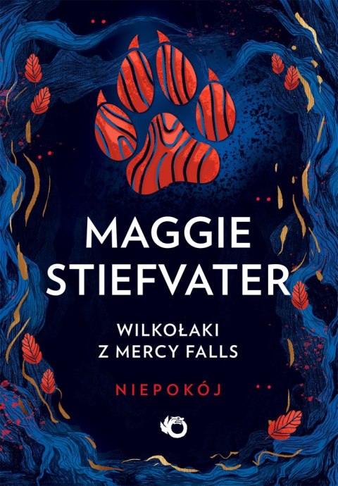 Niepokój. Wilkołaki z Mercy Falls. Niepokój. Tom 2 Niepokój. Wilkołaki z Mercy Falls. Niepokój. Tom 2