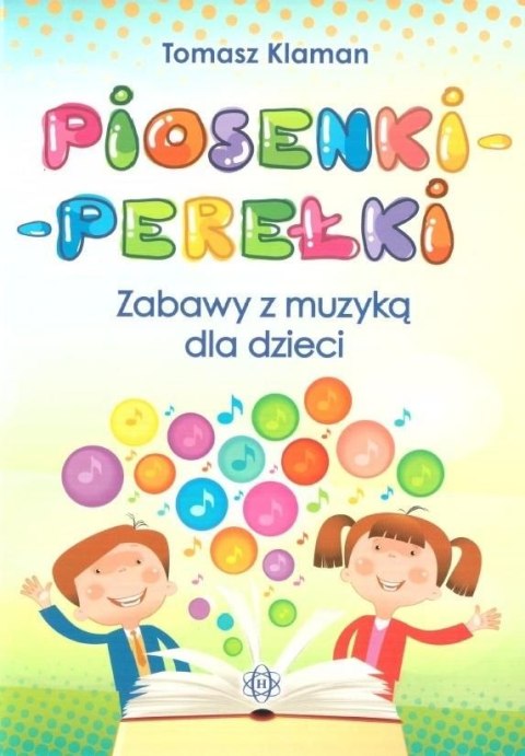 Piosenki perełki zabawy z muzyką dla dzieci + CD Piosenki perełki zabawy z muzyką dla dzieci + CD