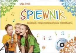 Śpiewnik dla dzieci z niepełnosprawnością intelektualną