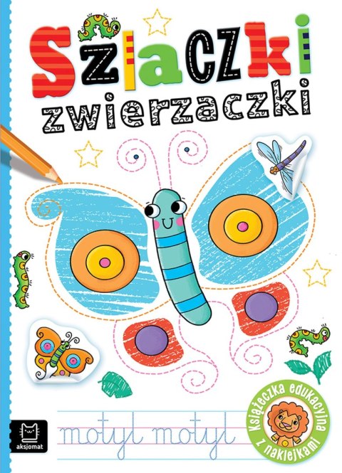 Szlaczki zwierzaczki. Edukacyjna książeczka z naklejkami Szlaczki zwierzaczki. Edukacyjna książeczka z naklejkami
