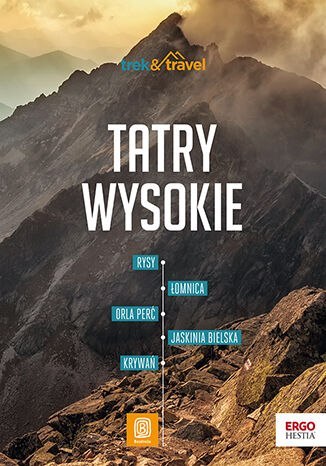 Tatry Wysokie. trek&travel Tatry Wysokie. trek&travel