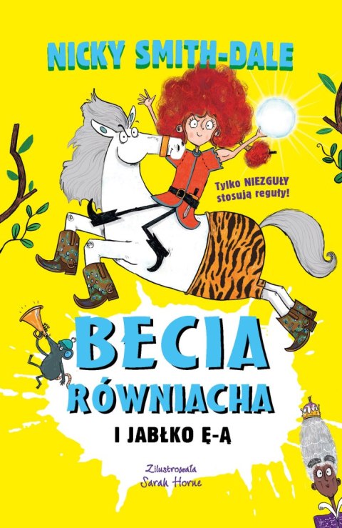 Becia Równiacha i Jabłko Ę-Ą. Tom 2