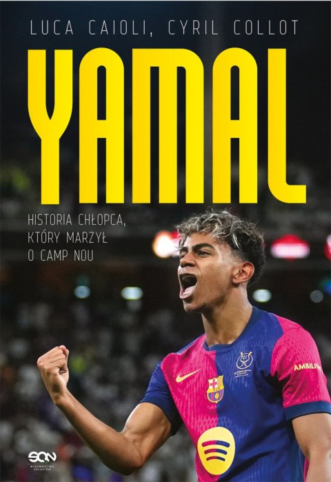 Lamine Yamal. Historia chłopca, który marzył o Camp Nou