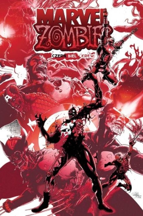 Marvel zombies. Czerń, biel i krew Marvel zombies. Czerń, biel i krew