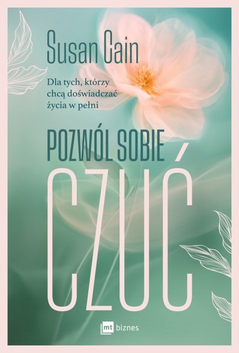 Pozwól sobie czuć Pozwól sobie czuć