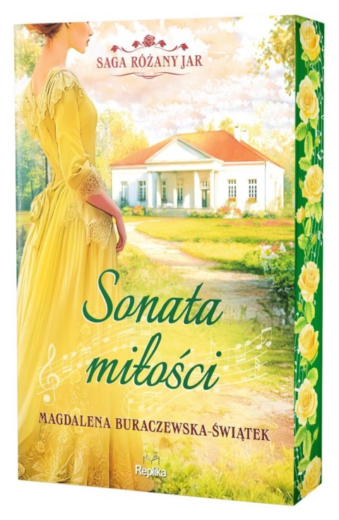 Sonata miłości. Saga Różany Jar. Tom 2 (ilustrowane brzegi) Sonata miłości. Saga Różany Jar. Tom 2 (ilustrowane brzegi)