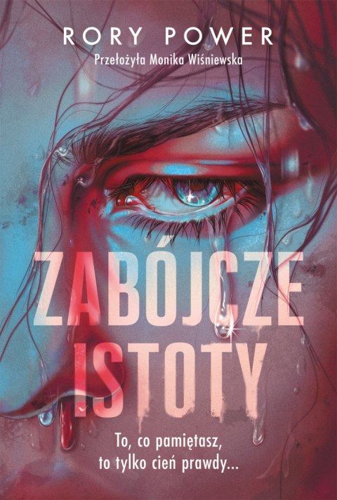 Zabójcze istoty Zabójcze istoty