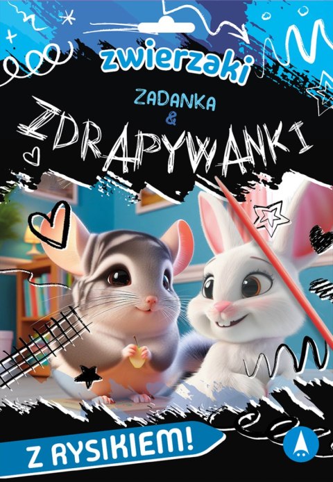 Zwierzaki. Zadanka & zdrapywanki Zwierzaki. Zadanka & zdrapywanki