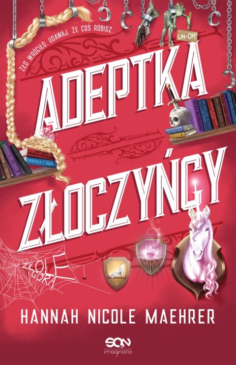 Adeptka złoczyńcy. Asystentka złoczyńcy Adeptka złoczyńcy. Asystentka złoczyńcy