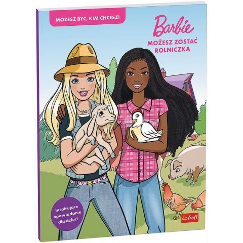 Barbie. Możesz zostać rolniczką Barbie. Możesz zostać rolniczką