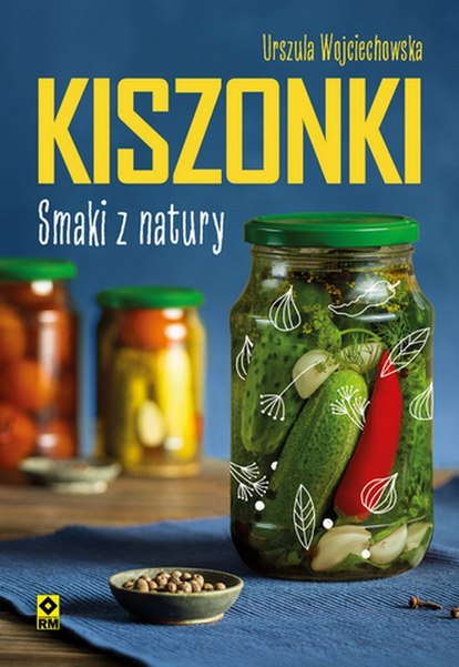 Kiszonki Smaki z natury wyd. 2025 Kiszonki Smaki z natury wyd. 2025