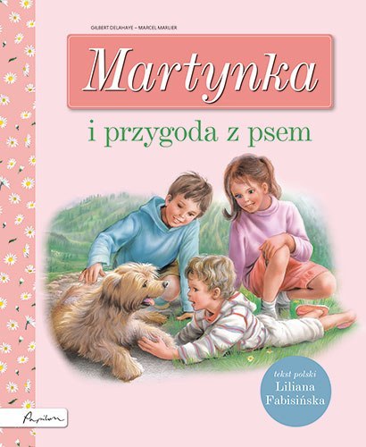 Martynka i przygoda z psem Martynka i przygoda z psem