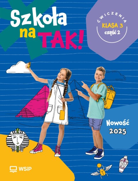 Szkoła na Tak karty ćwiczeń klasa 3 część 2 szkoła podstawowa Szkoła na Tak karty ćwiczeń klasa 3 część 2 szkoła podstawowa