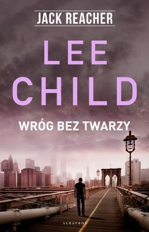 Wróg bez twarzy. Jack Reacher Wróg bez twarzy. Jack Reacher