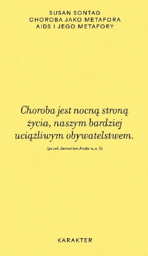 Choroba jako metafora. AIDS i jego metafory wyd. 2