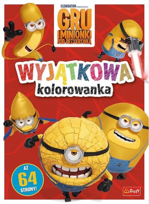 Gru i Minionki. Wyjątkowa kolorowanka Gru i Minionki. Wyjątkowa kolorowanka