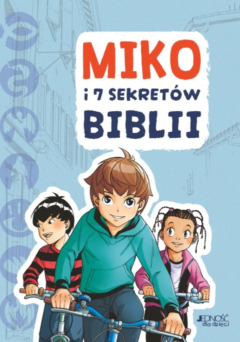 Miko i 7 sekretów Biblii Miko i 7 sekretów Biblii