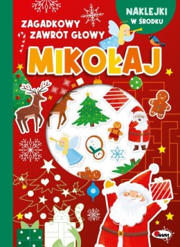 Mikołaj. Zagadkowy zawrót głowy