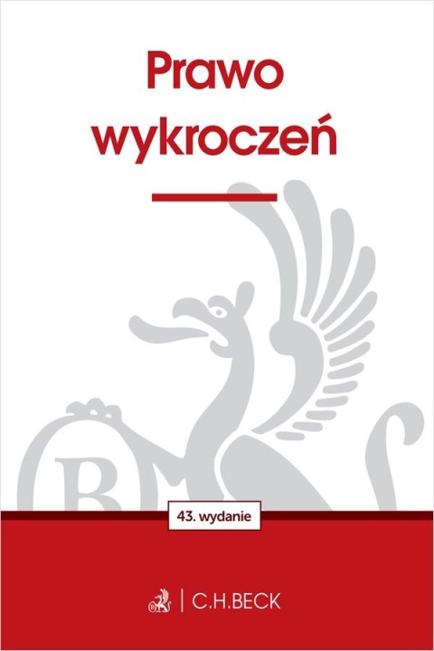 Prawo wykroczeń wyd. 43 Prawo wykroczeń wyd. 43