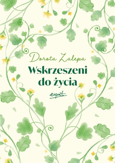 Wskrzeszeni do życia Wskrzeszeni do życia