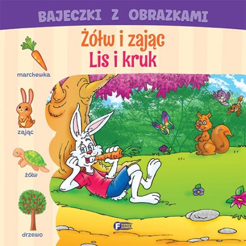 Żółw i zając / Lis i kruk. Bajeczki z obrazkami