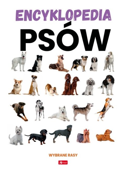 Encyklopedia psów. Dobrze wiedzieć