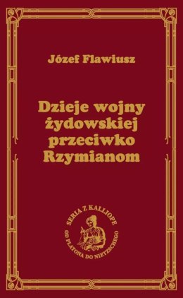 Dzieje wojny żydowskiej przeciwko Rzymianom [Wojna Żydowska]