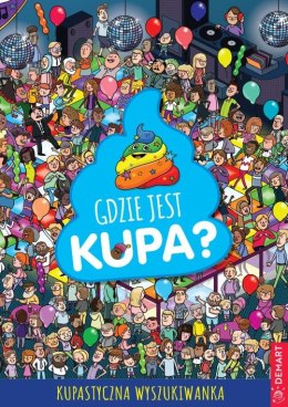 Gdzie jest kupa?