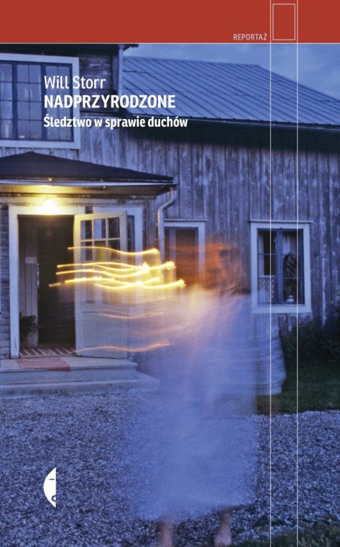 Nadprzyrodzone. Śledztwo w sprawie duchów