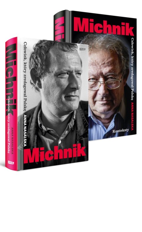 Michnik. Człowiek, który zredagował Polskę