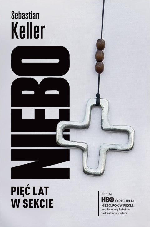 Niebo. Pięć lat w sekcie