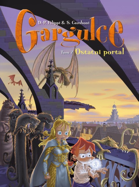 Ostatni portal. Gargulce. Gargulce. Tom 7