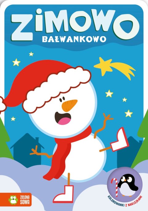 Zimowo bałwankowo. Kolorowanki z naklejkami. Zimowo
