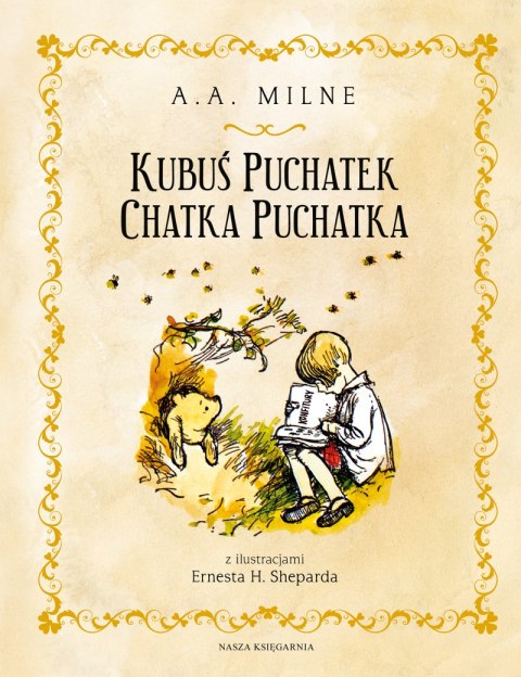 Kubuś Puchatek. Chatka Puchatka. Kubuś Puchatek