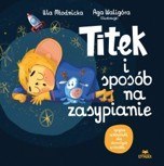 Titek i sposób na zasypianie