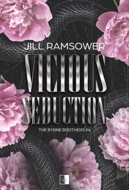 Vicious Seduction. The Byrne Brothers. Tom 4