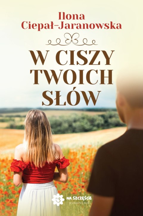 W ciszy twoich słów