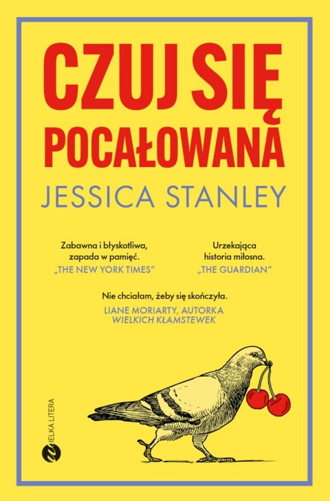 Czuj się pocałowana