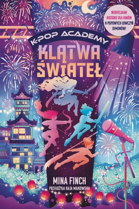 Klątwa świateł. K-Pop Academy. Tom 2